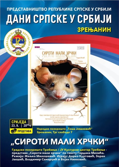 Fotografija: Dani Srpske u Zrenjaninu: Predstava „Siroti mali hrčki“ danas u Narodnom pozorištu „Toša Jovanović“